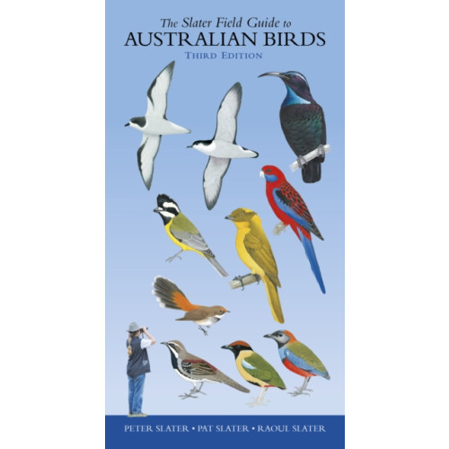 New Holland Publishers Slater Field Guide to Australian Birds (häftad, eng)