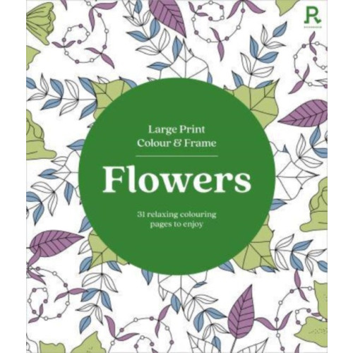 Richardson Publishing Large Print Colour & Frame - Flowers (häftad, eng)