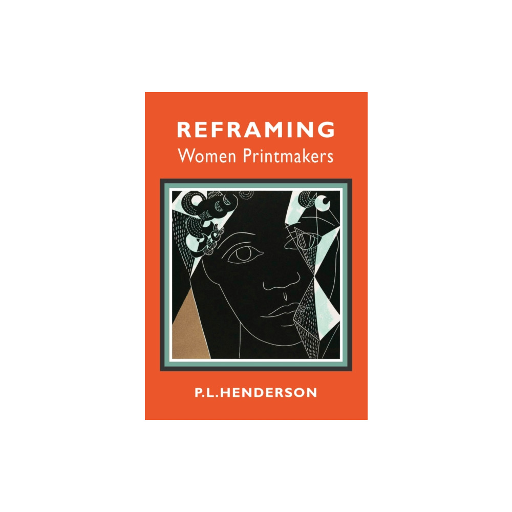 Produktbild för Reframing Women Printmakers (häftad, eng)