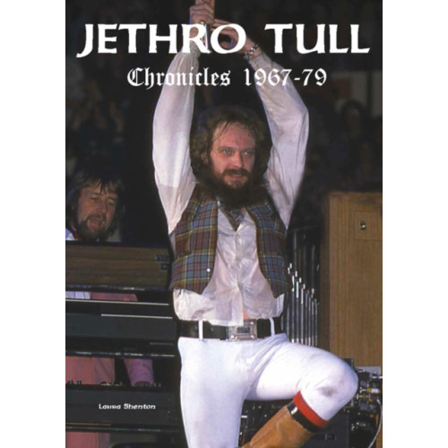 Wymer Publishing Jethro Tull Chronicles 1967-79 (häftad, eng)