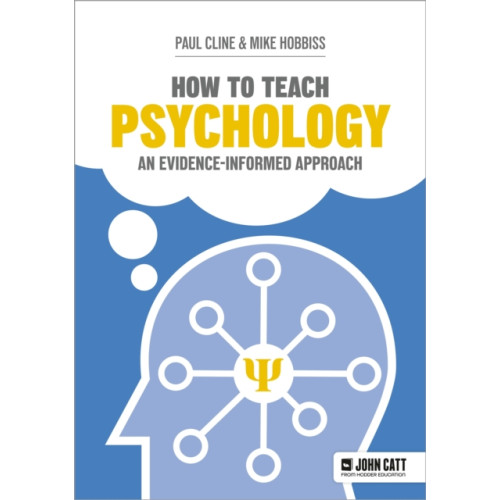Hachette Learning How to Teach Psychology: An evidence-informed approach (häftad, eng)