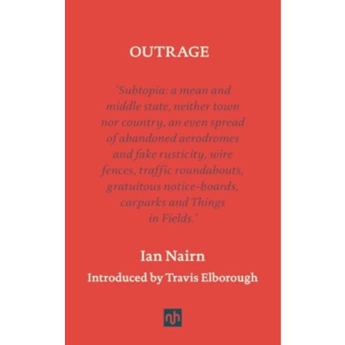 Notting Hill Editions Outrage (inbunden, eng)