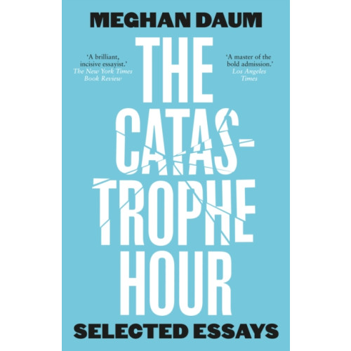 Notting Hill Editions The Catastrophe Hour (häftad, eng)