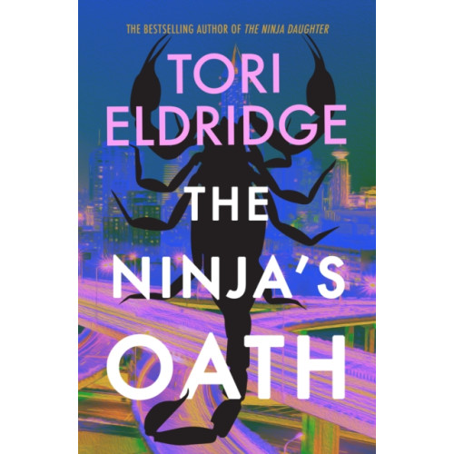 Watkins Media Limited The Ninja's Oath (häftad, eng)