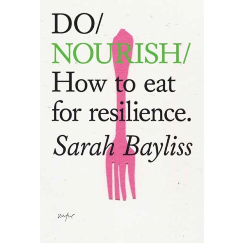 The Do Book Co Do Nourish (häftad, eng)