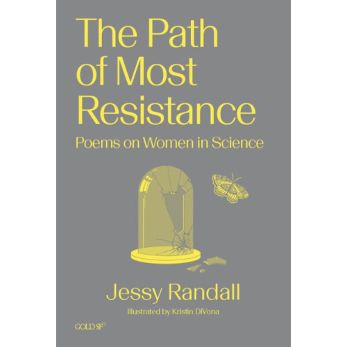 Goldsmiths, University of London The Path of Most Resistance (häftad, eng)