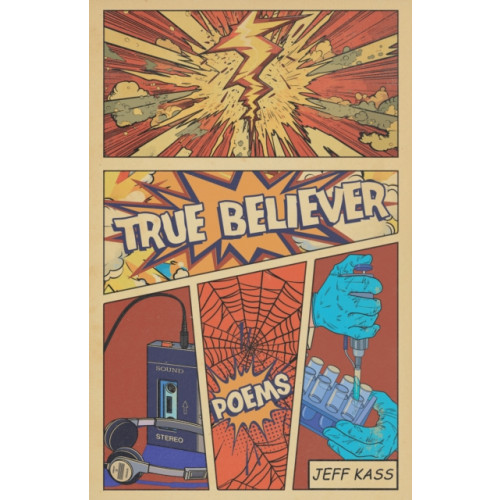 Dzanc Books True Believer (häftad, eng)