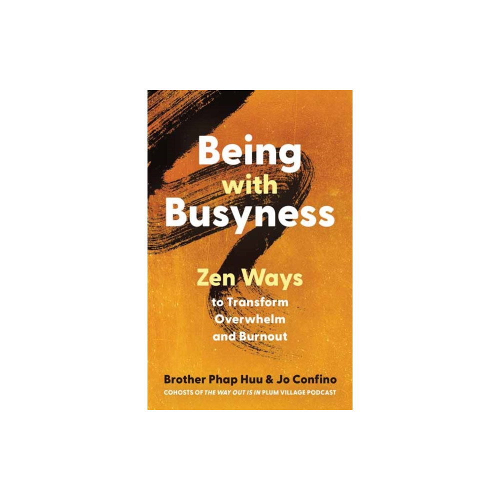 Produktbild för Being with Busyness (häftad, eng)