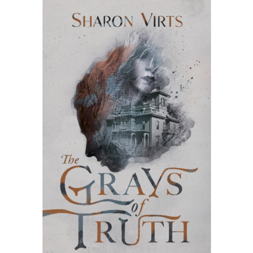 Girl Friday Productions The Grays of Truth (inbunden, eng)