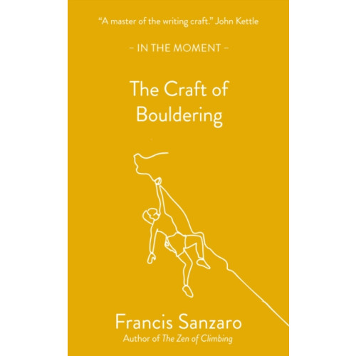Saraband / Contraband The Craft of Bouldering (häftad, eng)
