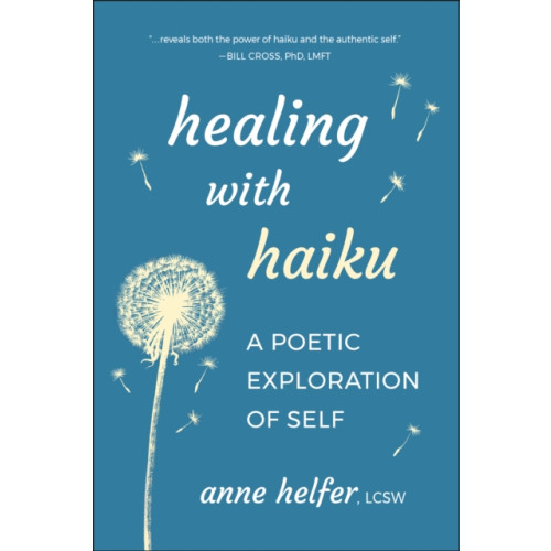 Hatherleigh Press,U.S. Healing with Haiku (häftad, eng)