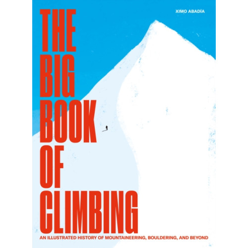 TRA Publishing The Big Book of Climbing (inbunden, eng)