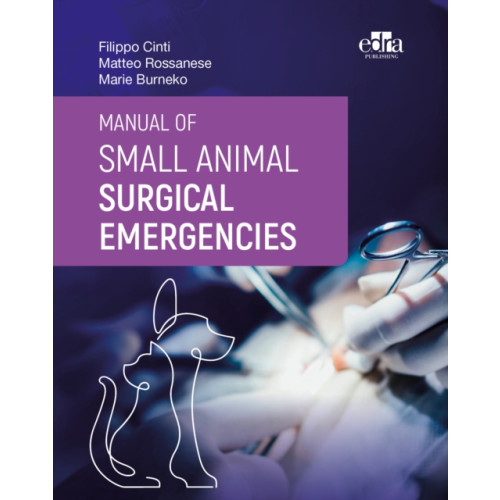 Edra Publishing US LLC Manual of Small Animal Surgical Emergencies (inbunden, eng)