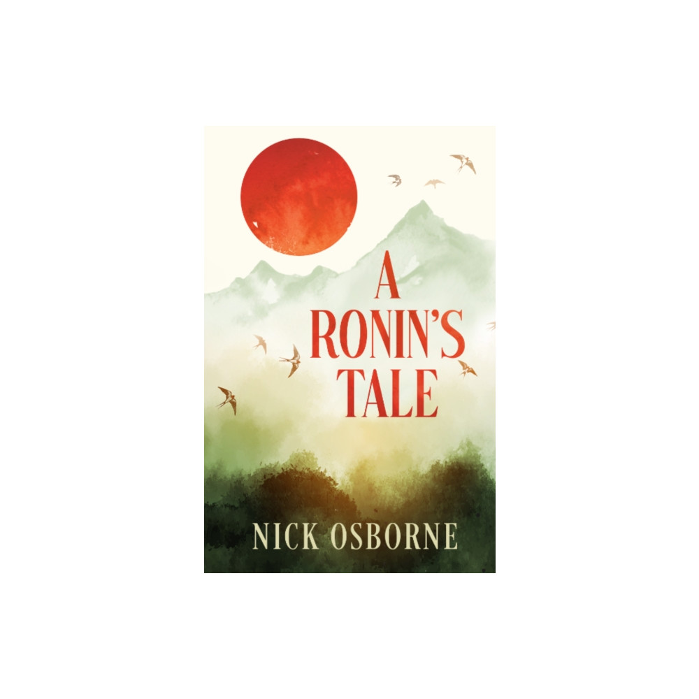Produktbild för A Ronin's Tale (häftad, eng)