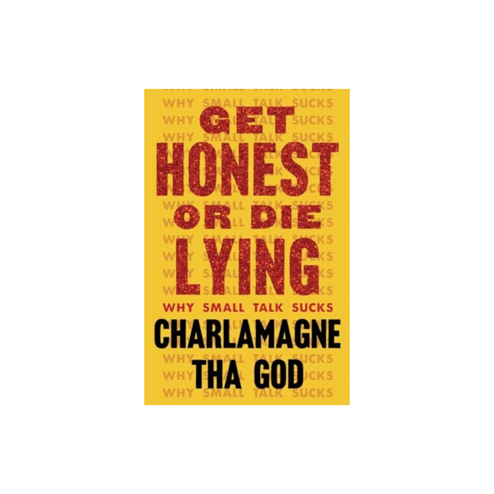 Produktbild för Get Honest or Die Lying (häftad, eng)