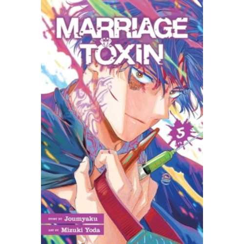 Viz Media, Subs. of Shogakukan Inc Marriage Toxin, Vol. 5 (häftad, eng)