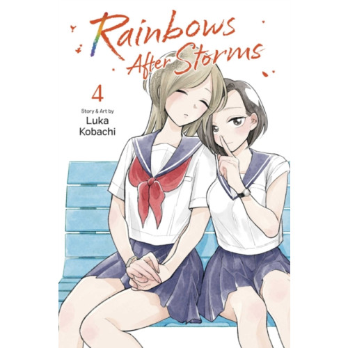Viz Media, Subs. of Shogakukan Inc Rainbows After Storms, Vol. 4 (häftad, eng)