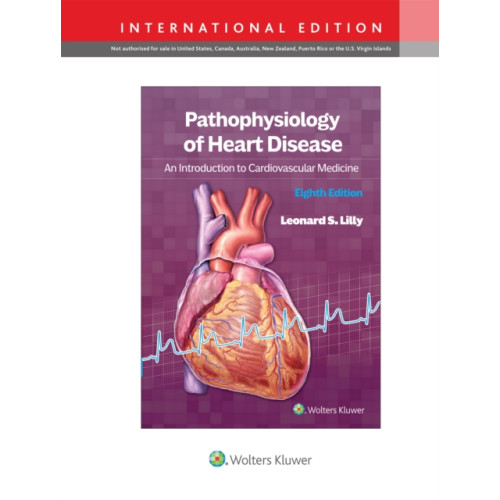 Wolters Kluwer Health Pathophysiology of Heart Disease (häftad, eng)