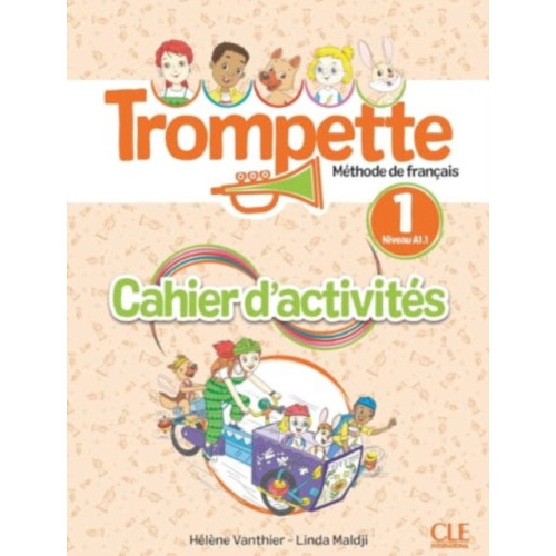 CLE International Trompette 1: Niveau A1.1 - Cahier d'activites + audio (häftad, fre)