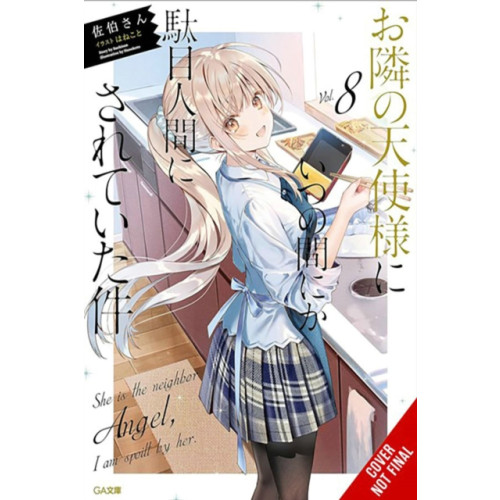 Little, Brown & Company The Angel Next Door Spoils Me Rotten, Vol. 8 (light novel) (häftad, eng)