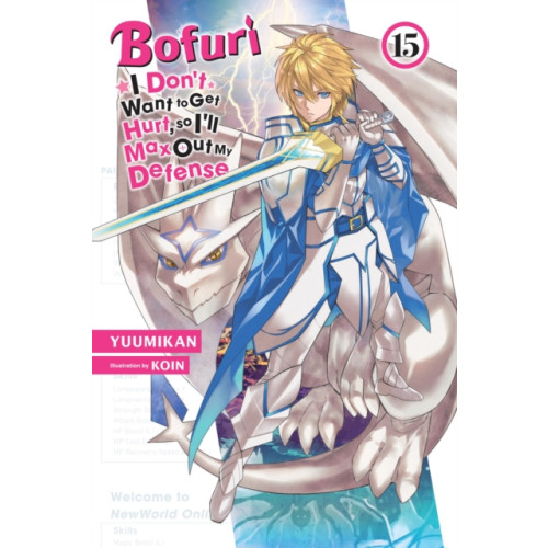 Little, Brown & Company Bofuri: I Don't Want to Get Hurt, so I'll Max Out My Defense., Vol. 15 (light novel) (häftad, eng)