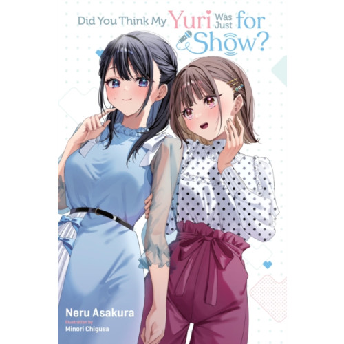 Little, Brown & Company Did You Think My Yuri Was Just for Show? (häftad, eng)