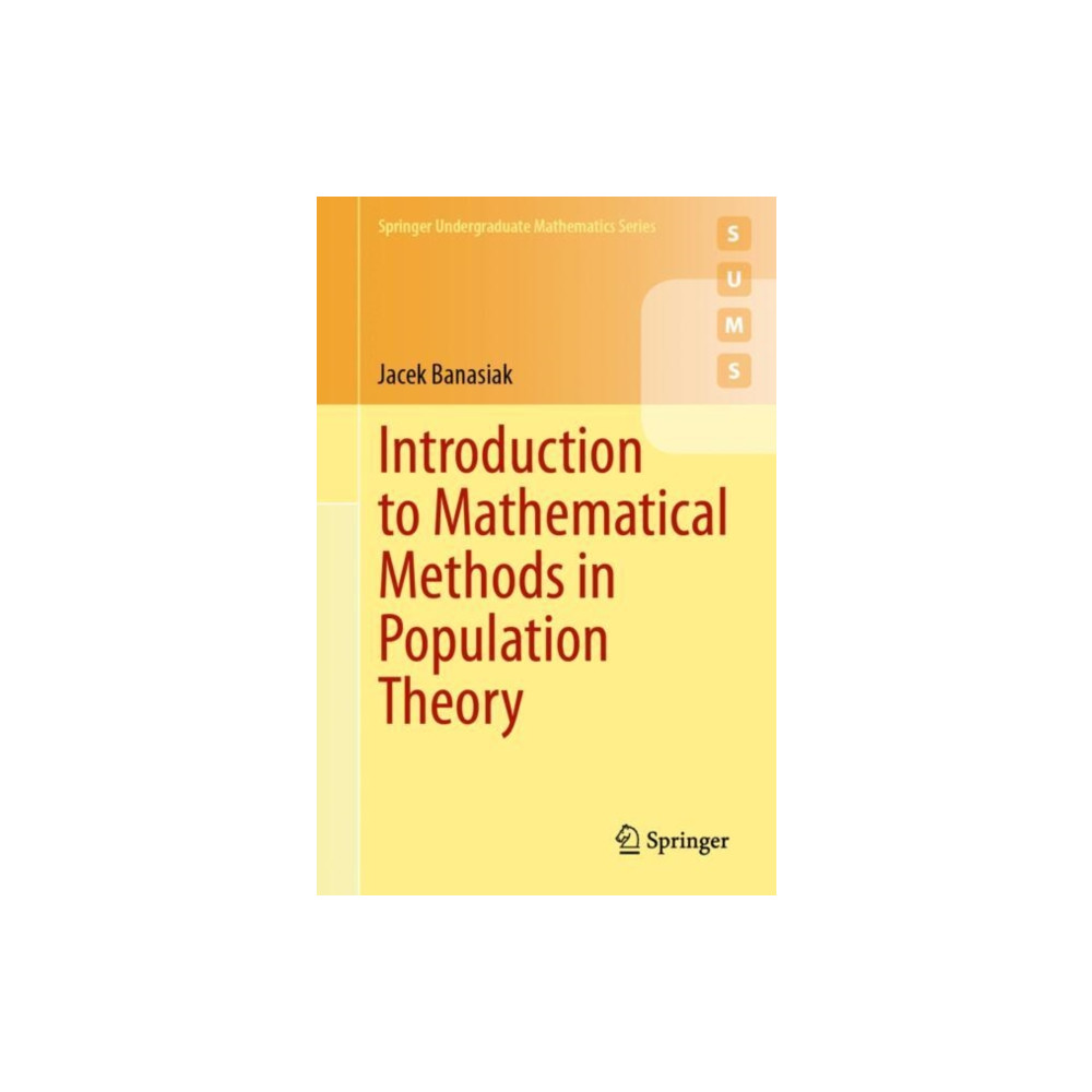 Produktbild för Introduction to Mathematical Methods in Population Theory (häftad, eng)