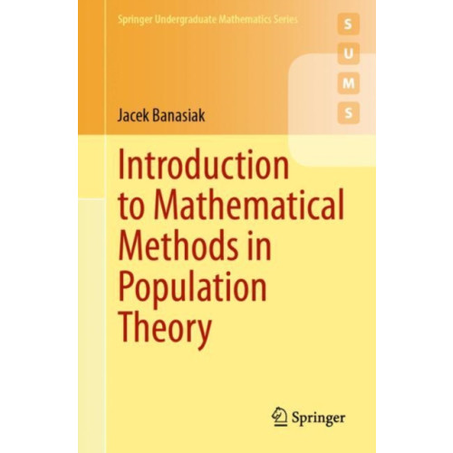 Springer International Publishing AG Introduction to Mathematical Methods in Population Theory (häftad, eng)