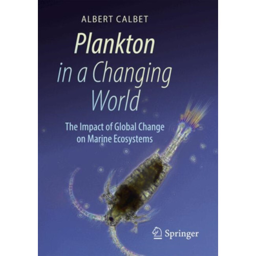Springer International Publishing AG Plankton in a Changing World (häftad, eng)
