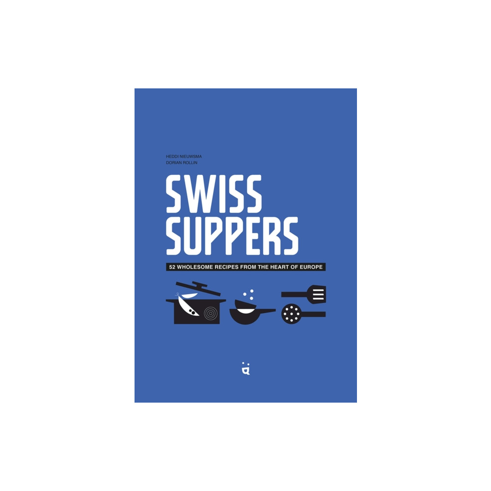 Produktbild för Swiss Suppers (inbunden, eng)