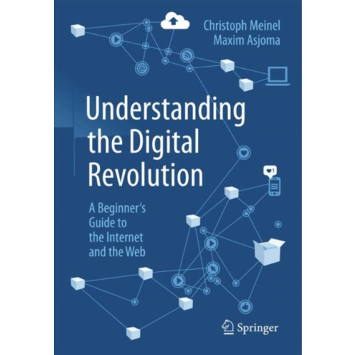 Springer-Verlag Berlin and Heidelberg GmbH & Co. KG Understanding the Digital Revolution (häftad, eng)