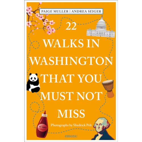 Emons Verlag GmbH 22 Walks in Washington, DC That You Must Not Miss (häftad, eng)