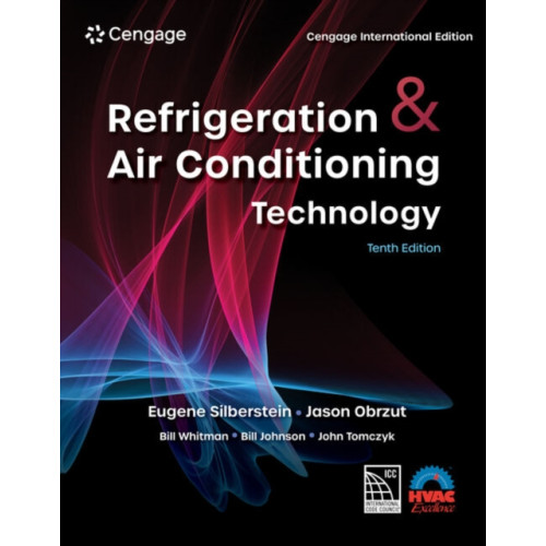 Cengage Learning, Inc Refrigeration & Air Conditioning Technology, Cengage International Edition (häftad, eng)