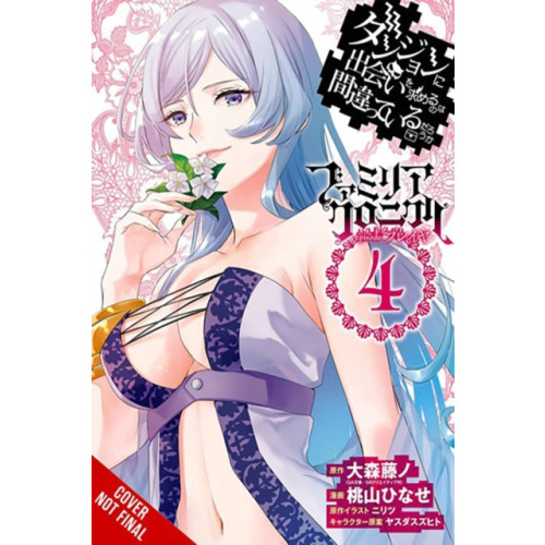 Little, Brown & Company Is It Wrong to Try to Pick Up Girls in a Dungeon? Familia Chronicle Episode Freya, Vol. 4 (manga) (häftad, eng)