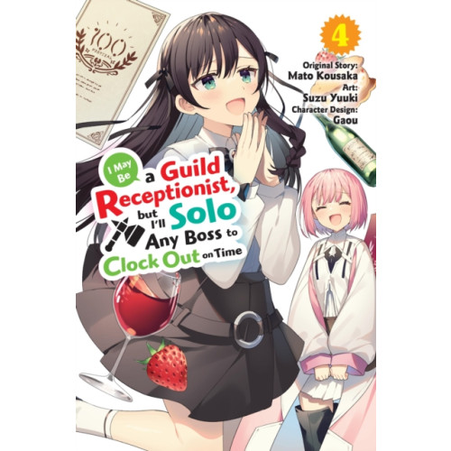 Little, Brown & Company I May Be a Guild Receptionist, but I’ll Solo Any Boss to Clock Out on Time, Vol. 4 (manga) (häftad, eng)