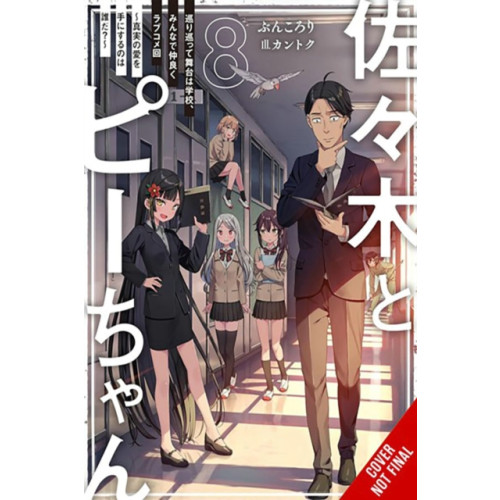 Little, Brown & Company Sasaki and Peeps, Vol. 8 (light novel) (häftad, eng)