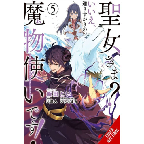 Little, Brown & Company Saint? No! I'm Just a Passing Beast Tamer!, Vol. 5 (häftad, eng)