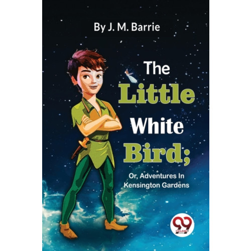 Double 9 Books LLP The Little White Bird (häftad, eng)