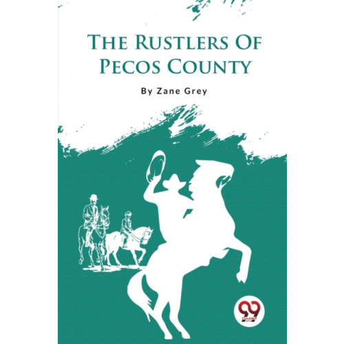 Double 9 Books LLP The Rustlers of Pecos County (häftad, eng)