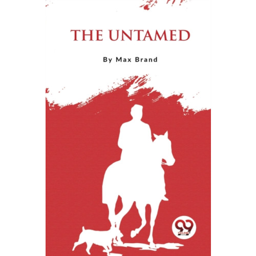 Double 9 Books LLP The Untamed (häftad, eng)