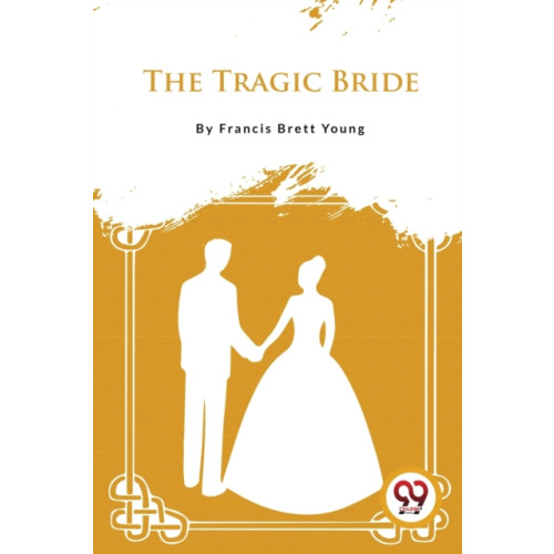 Double 9 Books LLP The Tragic Bride (häftad, eng)