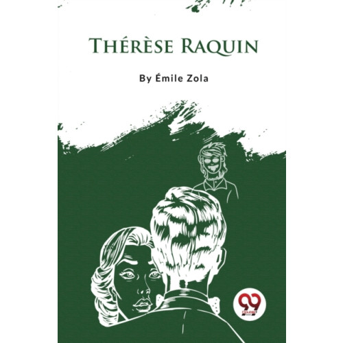 Double 9 Books LLP Th?R?Se Raquin (häftad, eng)