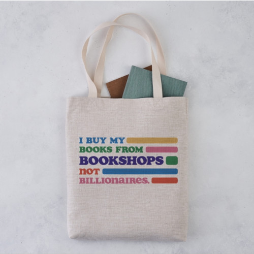 BOOKISHLY Bookshops Not Billionaires Tote
