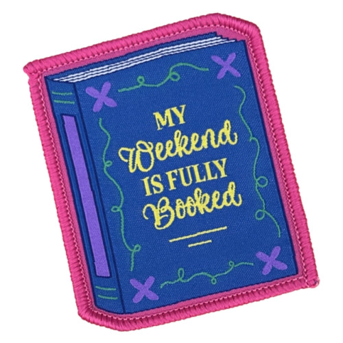 Pawprint Family My Weekend is Fully Booked Sew On Patch