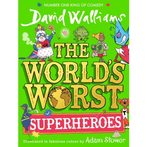 HarperCollins Publishers The World’s Worst Superheroes (inbunden, eng)
