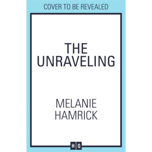 HarperCollins Publishers The Unraveling (häftad, eng)