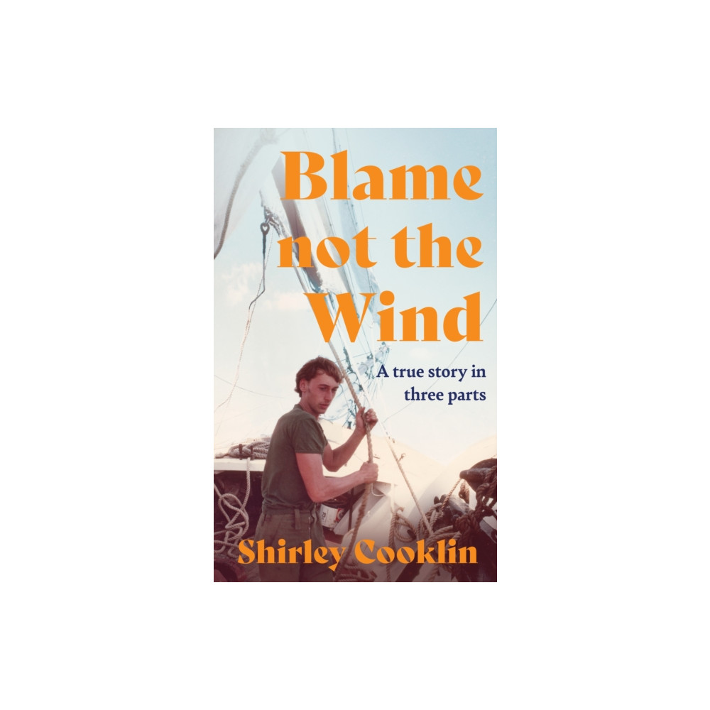 Produktbild för Blame Not the Wind (inbunden, eng)