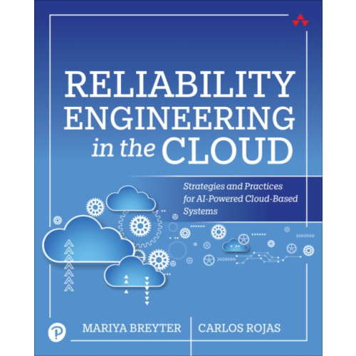 Pearson Education (US) Reliability Engineering in the Cloud (häftad, eng)