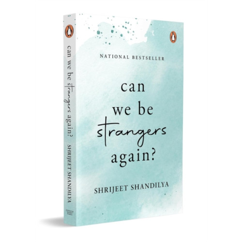 Penguin Random House India Can We Be Strangers Again? (häftad, eng)