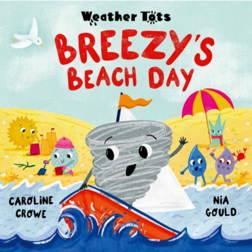 Oxford University Press Weather Tots: Breezy's Beach Day (häftad, eng)
